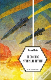 Capa do artigo Le Choix De Stanislav Petrov