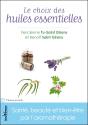 Le Choix Des Huiles Essentielles - Preview