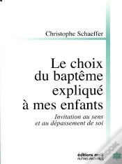 Capa do artigo Le Choix Du Bapteme Explique A Mes Enfants