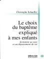 Le Choix Du Bapteme Explique A Mes Enfants - Preview