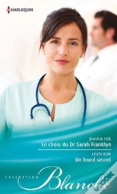 Le Choix Du Dr Sarah Franklyn - Un Lourd Secret