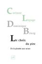 Le Choix Du Pire, De La Planète Aux Urnes - Preview