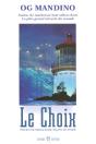 Le Choix - Preview
