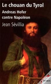 Capa do artigo Le Chouan Du Tyrol ; Andreas Hofer Contre Napoléon