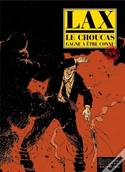 Capa do artigo Le Choucas Tome 6 ; Le Choucas Gagne À Être Connu