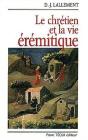 Le Chretien Et La Vie Eremitique - Preview