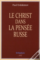 Le Christ Dans La Pensee Russe