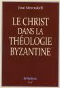 Le Christ Dans La Theologie Byzantine - Preview
