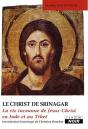Le Christ De Srinagar - La Vie Inconnue De Jesus Christ En Inde Et Au Tibet - Preview