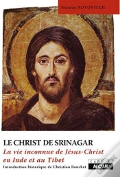 Capa do artigo Le Christ De Srinagar - La Vie Inconnue De Jesus Christ En Inde Et Au Tibet