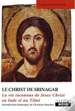 Capa do artigo Le Christ De Srinagar - La Vie Inconnue De Jesus Christ En Inde Et Au Tibet