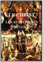 Le Christ Et Les Antechrists Dans Les Écritures, L'Histoire Et La Conscience - Preview