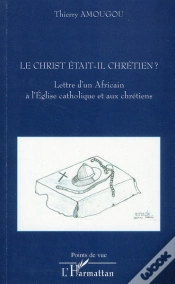 Capa do artigo Le Christ Était-Il Chrétien ? Lettre D