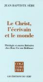 Le Christ, L'Ecrivain Et Le Monde - Preview