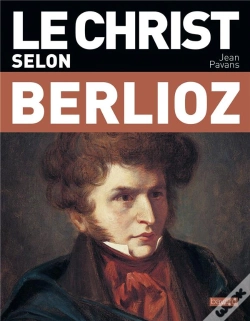 Capa do artigo Le Christ Selon Berlioz
