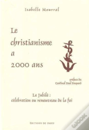 Capa do artigo Le Christianisme A 2000 Ans ; Le Jubilé, Célébration Ou Renouveau De La Foi