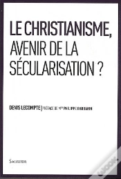 Capa do artigo Le Christianisme, Avenir De La Sécularisation ?