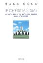 Le Christianisme. Ce Qu'Il Est Et Ce Qu'Il Est Devenu Dans L'Histoire - Preview