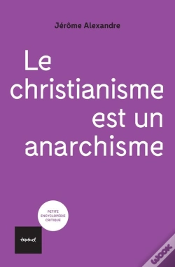 Capa do artigo Le Christianisme Est Un Anarchisme