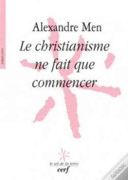 Capa do artigo Le Christianisme Ne Fait Que Commencer