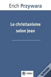 Le Christianisme Selon Jean