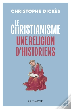 Capa do artigo Le Christianisme, Une Religion D'Historiens