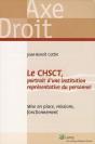 Le Chsct Portrait D Une Institution Representative Du Personnel - Preview