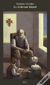 Le Ci-Devant Bâtard