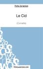 Le Cid De Corneille : Analyse Complète De L'Oeuvre - Preview