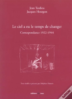 Capa do artigo Le Ciel A Eu Le Temps De Changer ; Correspondance, 1922-1944