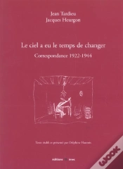 Capa do artigo Le Ciel A Eu Le Temps De Changer ; Correspondance, 1922-1944