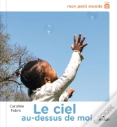 Le Ciel Au-Dessus De Moi