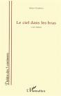 Le Ciel Dans Les Bras : Conte Théâtral - Preview