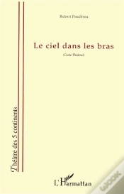 Capa do artigo Le Ciel Dans Les Bras : Conte Théâtral
