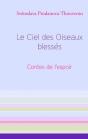 Le Ciel Des Oiseaux Blessés - Preview