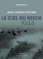 Le Ciel Du Reich, 1944 - Preview