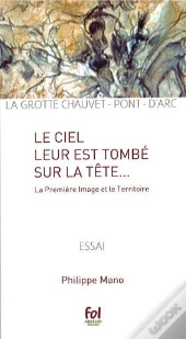 Le Ciel Leur Est Tombé Sur La Tête ; La Première Image Et Le Territoire