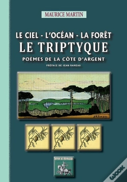 Capa do artigo Le Ciel, L'Océan, La Forêt ; Le Triptyque ; Poèmes De La Côte D'Argent
