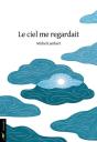 Le Ciel Me Regardait - Preview