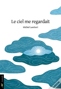 Capa do artigo Le Ciel Me Regardait