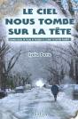 Le Ciel Nous Tombe Sur La Tete - Preview
