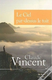 Le Ciel Par-Dessus Le Toit