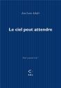 Le Ciel Peut Attendre ; Main Courante 6 & 7 - Preview