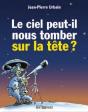 Le Ciel Peut-Il Nous Tomber Sur La Tête ? - Preview