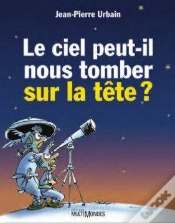 Capa do artigo Le Ciel Peut-Il Nous Tomber Sur La Tête ?