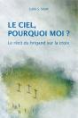 Le Ciel, Pourquoi Moi ? - Preview