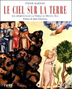 Capa do artigo Le Ciel Sur La Terre. Les Apparitions De La Vierge Marie Au Moyen-Age