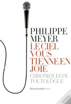 Capa do artigo Le Ciel Vous Tienne En Joie ; Chroniques Du Toutologue