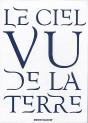 Le Ciel Vu De La Terre - Preview