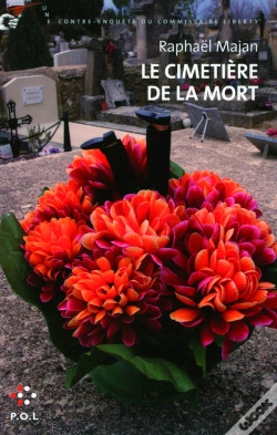 Capa do artigo Le Cimetière De La Mort ; Une Contre-Enquête Du Commissaire Liberty